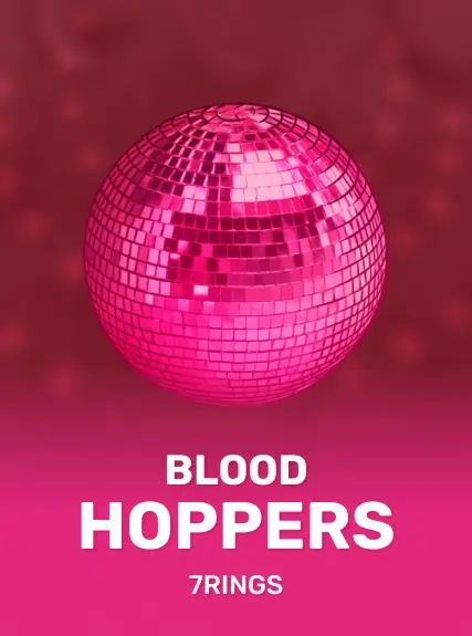 Blood Hoppers